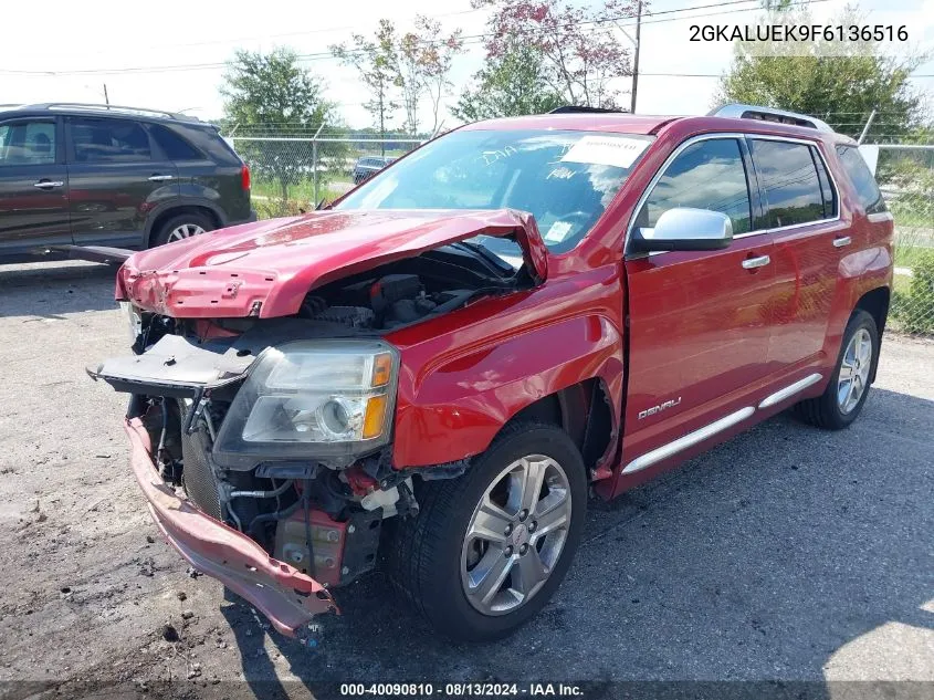 2015 GMC Terrain Denali VIN: 2GKALUEK9F6136516 Lot: 40090810