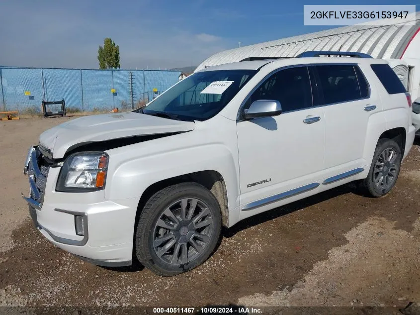 2016 GMC Terrain Denali VIN: 2GKFLVE33G6153947 Lot: 40511467