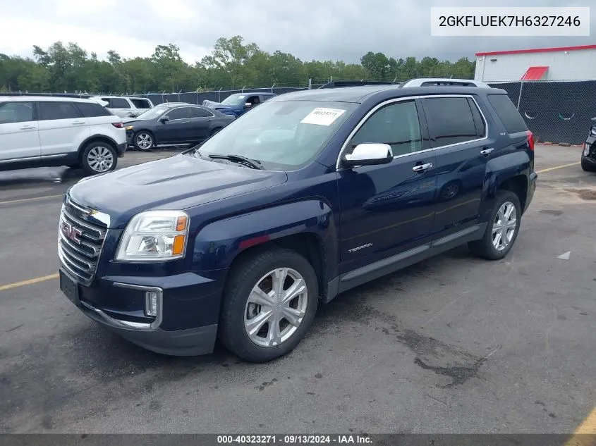 2017 GMC Terrain Slt VIN: 2GKFLUEK7H6327246 Lot: 40323271