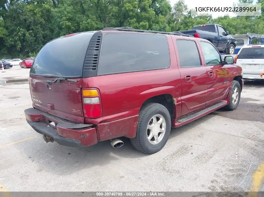 2002 GMC Yukon Xl 1500 Denali VIN: 1GKFK66U92J289964 Lot: 39740799