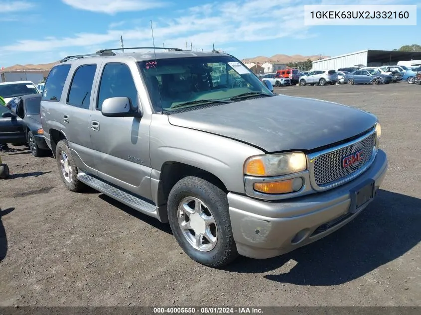 2002 GMC Yukon Denali VIN: 1GKEK63UX2J332160 Lot: 40005650