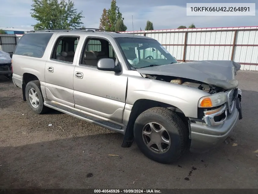 2002 GMC Denali Xl K1500 VIN: 1GKFK66U42J264891 Lot: 40545926