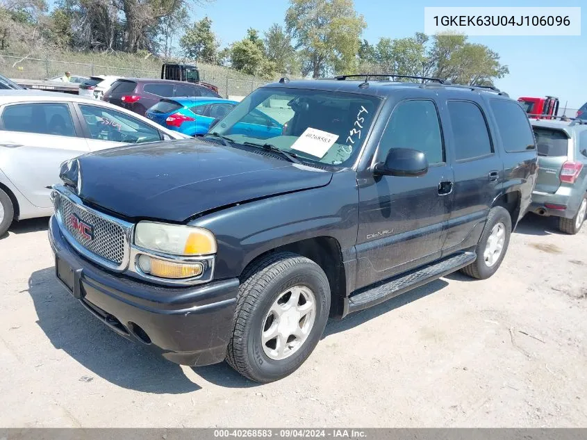 2004 GMC Yukon Denali VIN: 1GKEK63U04J106096 Lot: 40268583