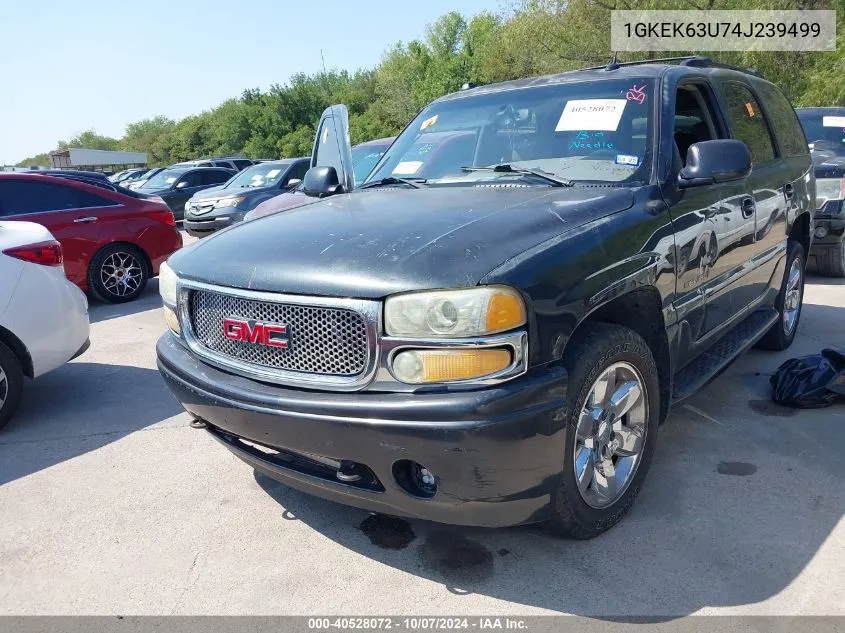 2004 GMC Yukon Denali VIN: 1GKEK63U74J239499 Lot: 40528072