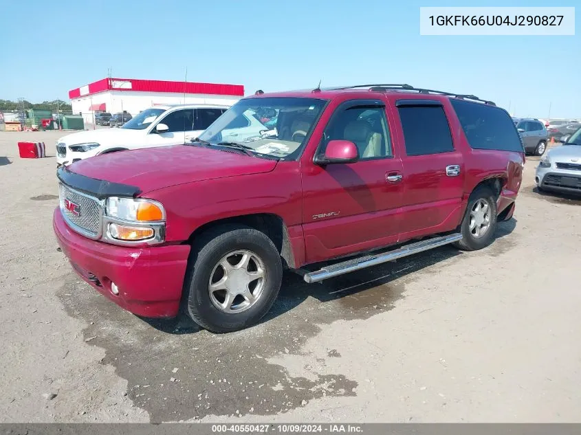 2004 GMC Yukon Xl 1500 Denali VIN: 1GKFK66U04J290827 Lot: 40550427