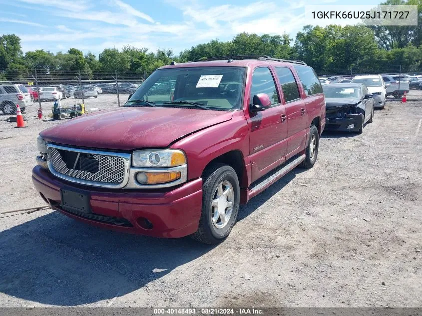 2005 GMC Yukon Xl 1500 Denali VIN: 1GKFK66U25J171727 Lot: 40148493