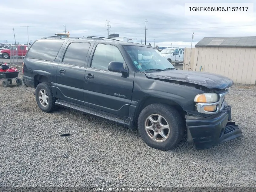 2006 GMC Yukon Xl 1500 Denali VIN: 1GKFK66U06J152417 Lot: 40598734