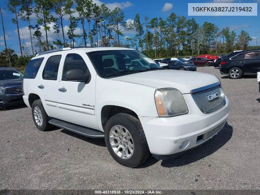 2007 GMC Yukon Denali VIN: 1GKFK63827J219432 Lot: 40318938