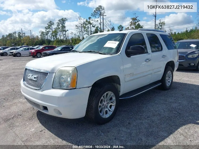 2007 GMC Yukon Denali VIN: 1GKFK63827J219432 Lot: 40318938