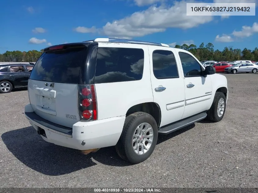 2007 GMC Yukon Denali VIN: 1GKFK63827J219432 Lot: 40318938