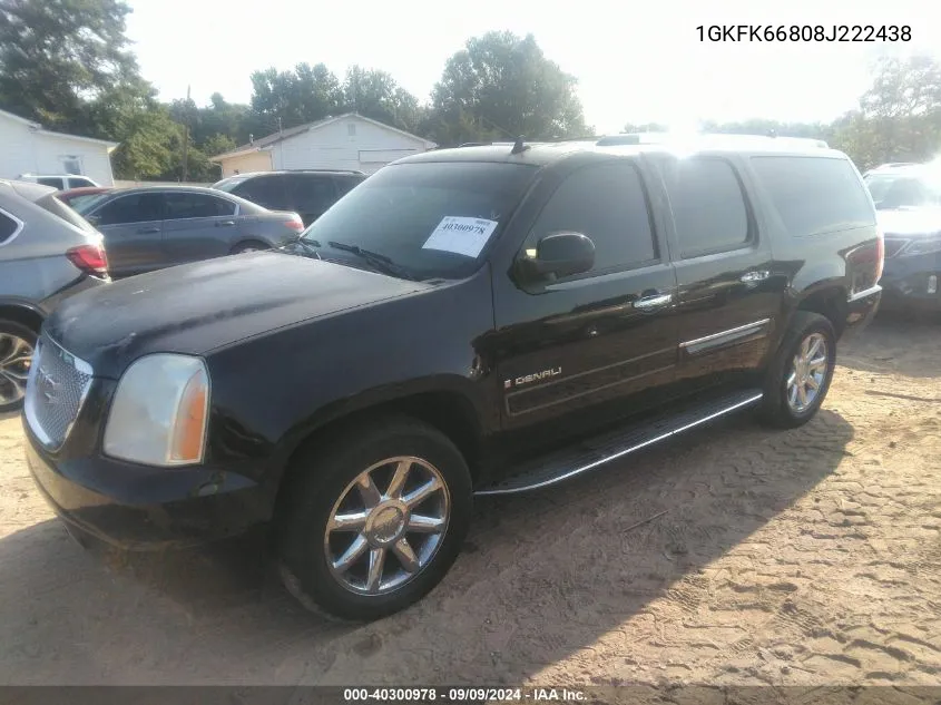 2008 GMC Yukon Xl 1500 Denali VIN: 1GKFK66808J222438 Lot: 40300978