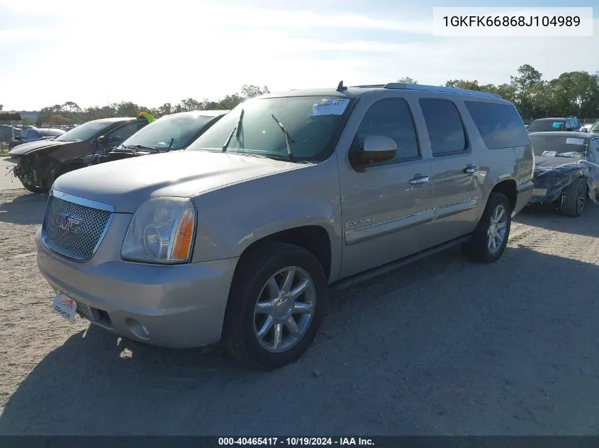 2008 GMC Yukon Xl Denali VIN: 1GKFK66868J104989 Lot: 40465417