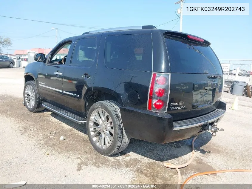 2009 GMC Yukon Denali VIN: 1GKFK03249R202743 Lot: 40294361