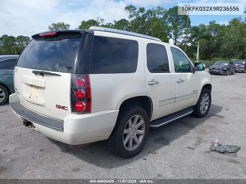 2009 GMC Yukon Denali VIN: 1GKFK032X9R236556 Lot: 40805429