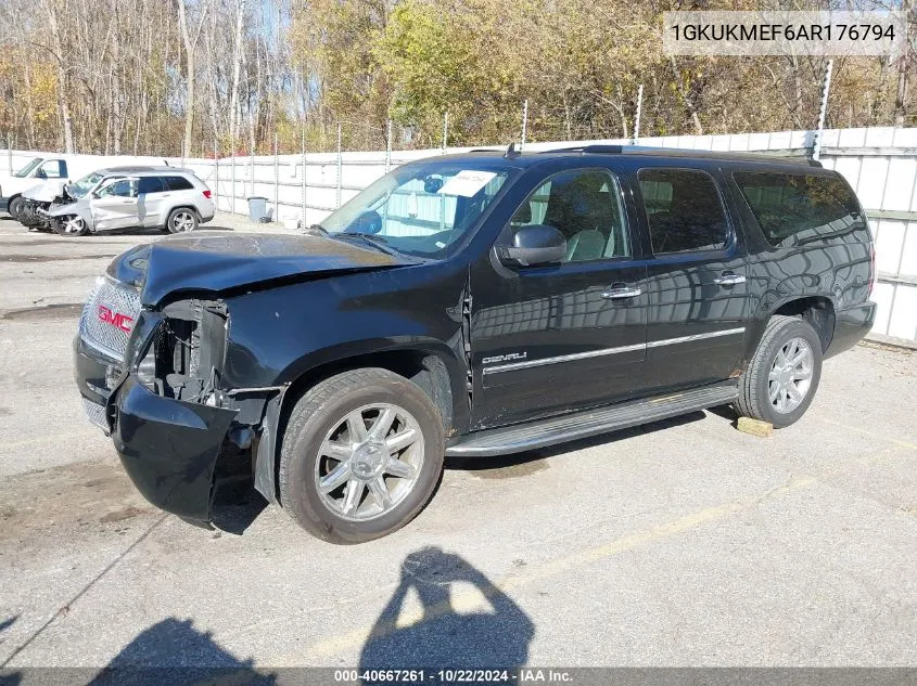 2010 GMC Yukon Xl 1500 Denali VIN: 1GKUKMEF6AR176794 Lot: 40667261