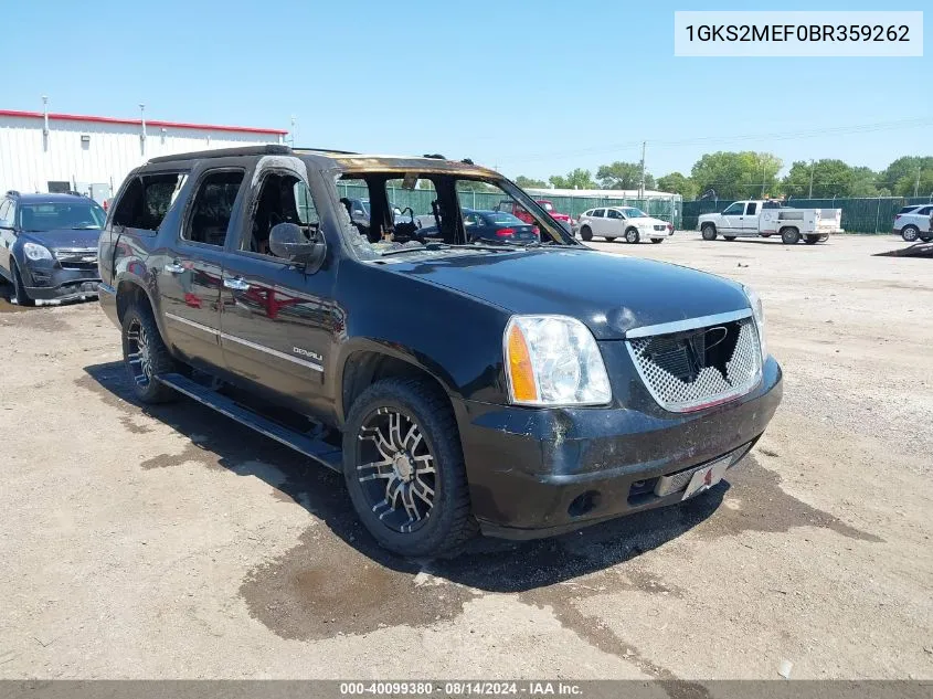 2011 GMC Yukon Xl 1500 Denali VIN: 1GKS2MEF0BR359262 Lot: 40099380