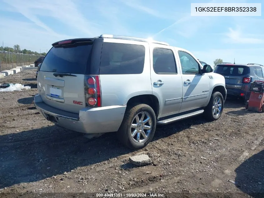 2011 GMC Yukon Denali VIN: 1GKS2EEF8BR352338 Lot: 40491351