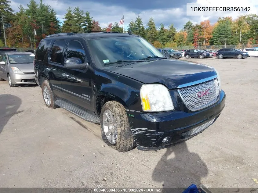 2011 GMC Yukon Denali VIN: 1GKS2EEF0BR356142 Lot: 40500435