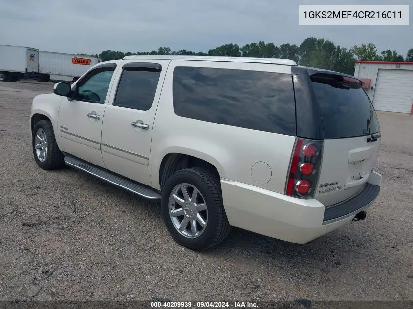 2012 GMC Yukon Xl 1500 Denali VIN: 1GKS2MEF4CR216011 Lot: 40209939