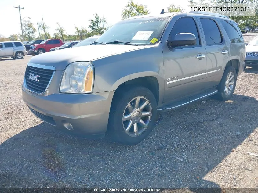 2012 GMC Yukon Denali VIN: 1GKS1EEF4CR271311 Lot: 40529072