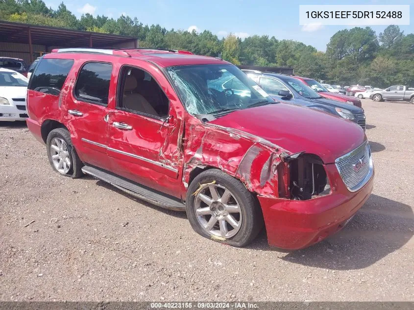 2013 GMC Yukon Denali VIN: 1GKS1EEF5DR152488 Lot: 40223155