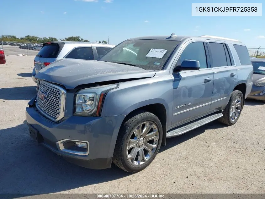 2015 GMC Yukon Denali VIN: 1GKS1CKJ9FR725358 Lot: 40707704