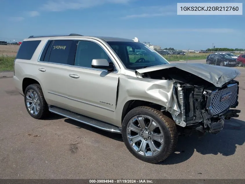 2016 GMC Yukon Denali VIN: 1GKS2CKJ2GR212760 Lot: 39894948