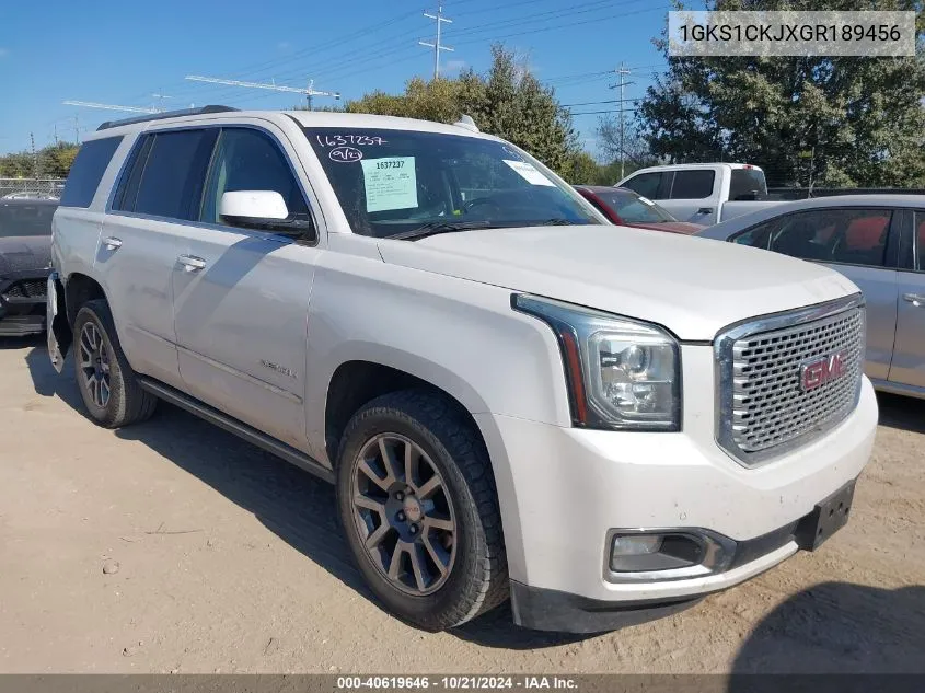 2016 GMC Yukon Denali VIN: 1GKS1CKJXGR189456 Lot: 40619646