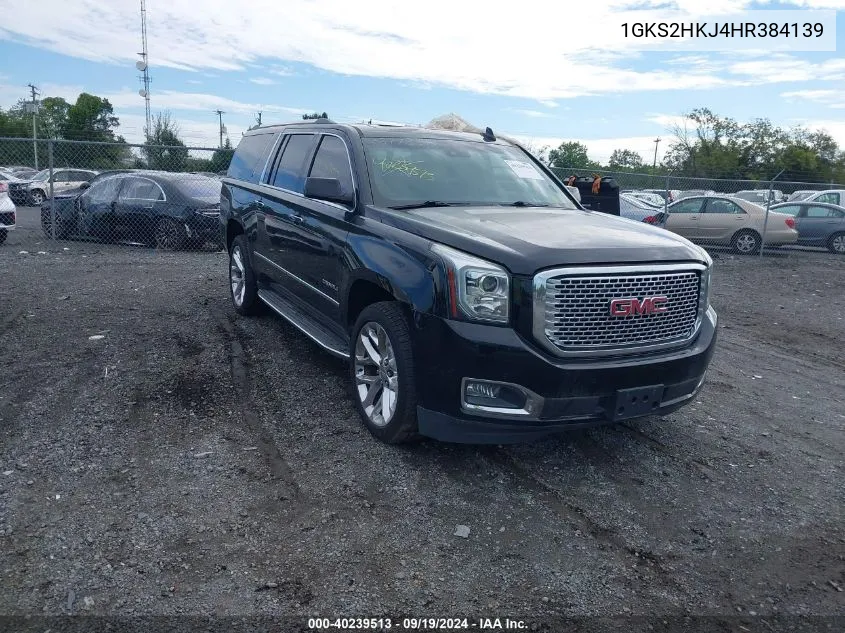 2017 GMC Yukon Xl Denali VIN: 1GKS2HKJ4HR384139 Lot: 40239513