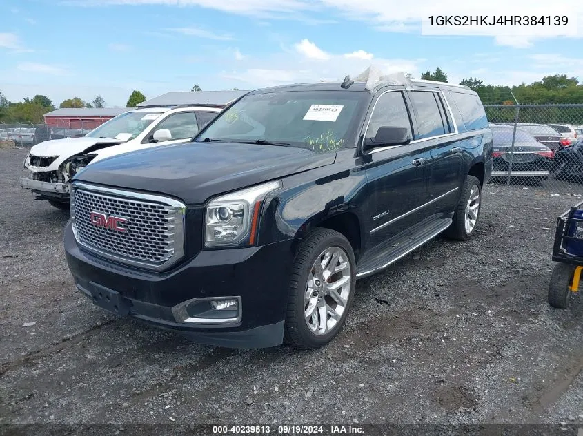 2017 GMC Yukon Xl Denali VIN: 1GKS2HKJ4HR384139 Lot: 40239513