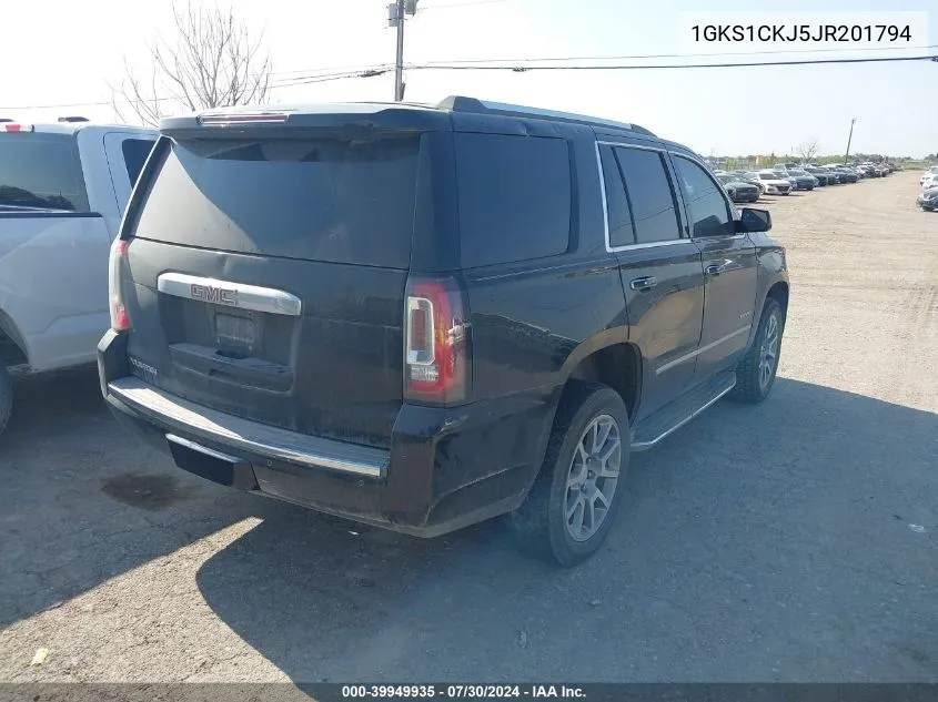 2018 GMC Yukon Denali VIN: 1GKS1CKJ5JR201794 Lot: 39949935