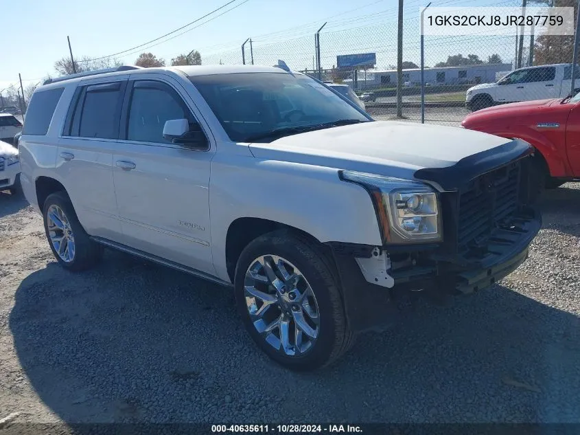 2018 GMC Yukon Denali VIN: 1GKS2CKJ8JR287759 Lot: 40635611