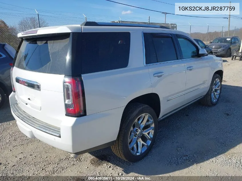 2018 GMC Yukon Denali VIN: 1GKS2CKJ8JR287759 Lot: 40635611