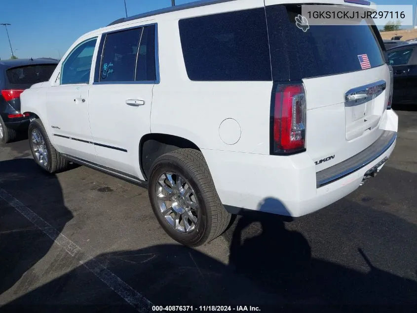 2018 GMC Yukon Denali VIN: 1GKS1CKJ1JR297116 Lot: 40876371