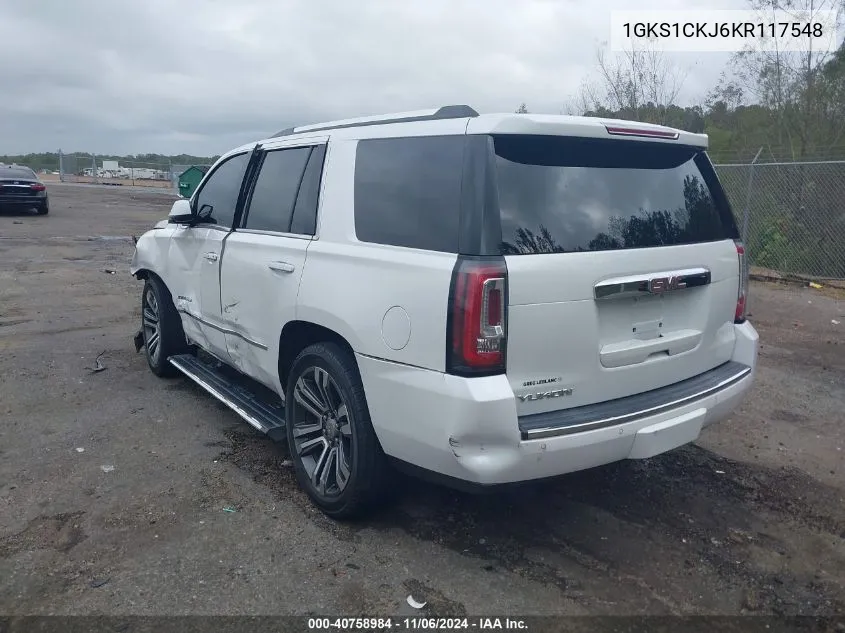 2019 GMC Yukon Denali VIN: 1GKS1CKJ6KR117548 Lot: 40758984