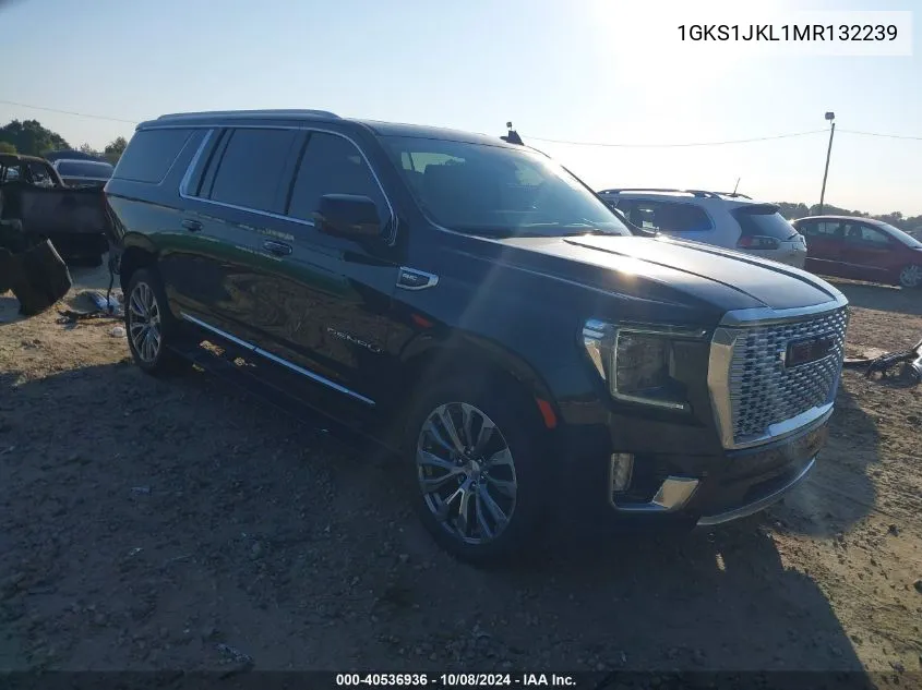 2021 GMC Yukon Xl 2Wd Denali VIN: 1GKS1JKL1MR132239 Lot: 40536936