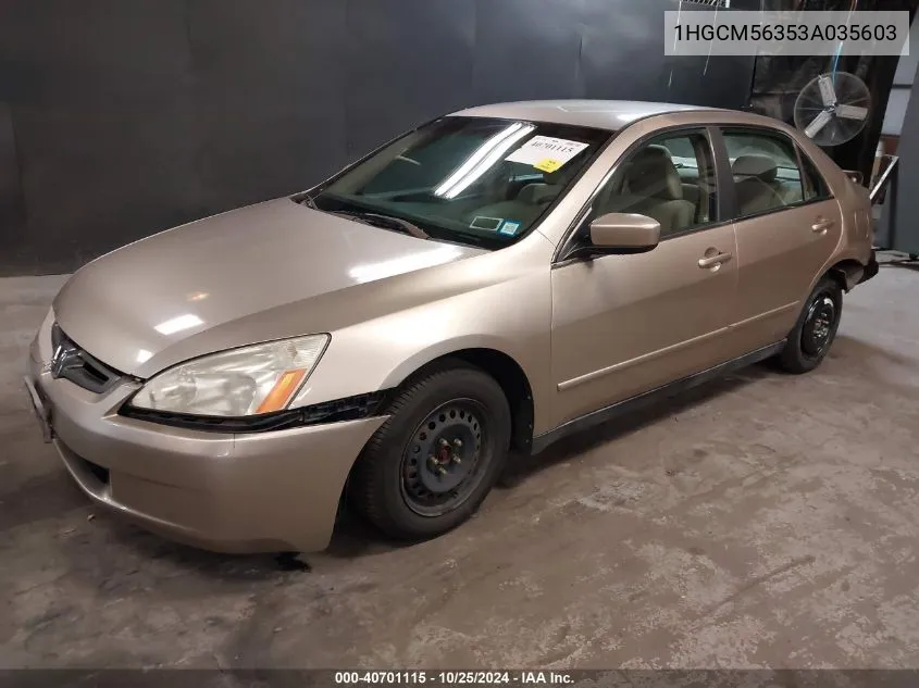 2003 Honda Accord 2.4 Lx VIN: 1HGCM56353A035603 Lot: 40701115