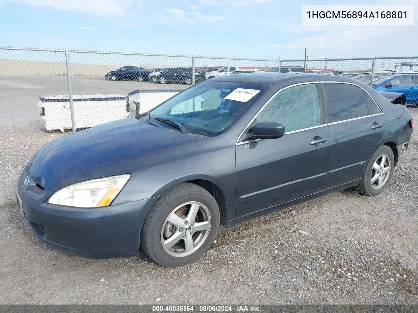 2004 Honda Accord 2.4 Ex VIN: 1HGCM56894A168801 Lot: 40035864