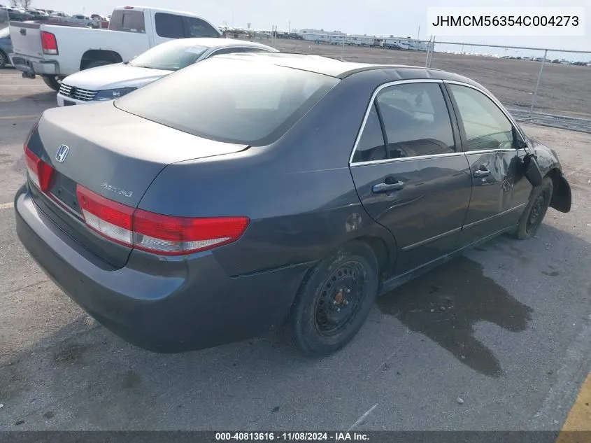 2004 Honda Accord Sdn Lx VIN: JHMCM56354C004273 Lot: 40813616