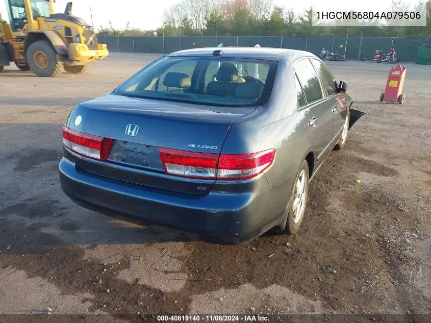 2004 Honda Accord 2.4 Ex VIN: 1HGCM56804A079506 Lot: 40819140