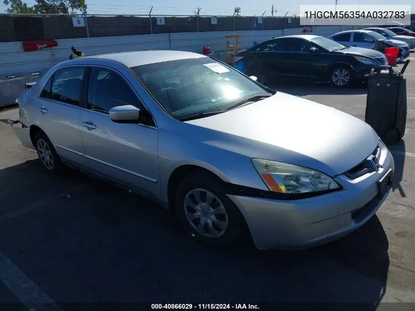 2004 Honda Accord Sdn Lx VIN: 1HGCM56354A032783 Lot: 40866029