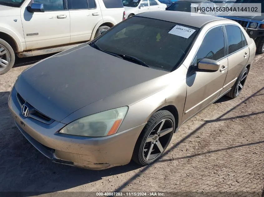 2004 Honda Accord Sdn Lx VIN: 1HGCM56304A144102 Lot: 40887283