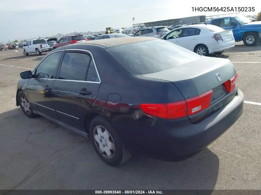 2005 Honda Accord 2.4 Lx VIN: 1HGCM56425A150235 Lot: 39993540