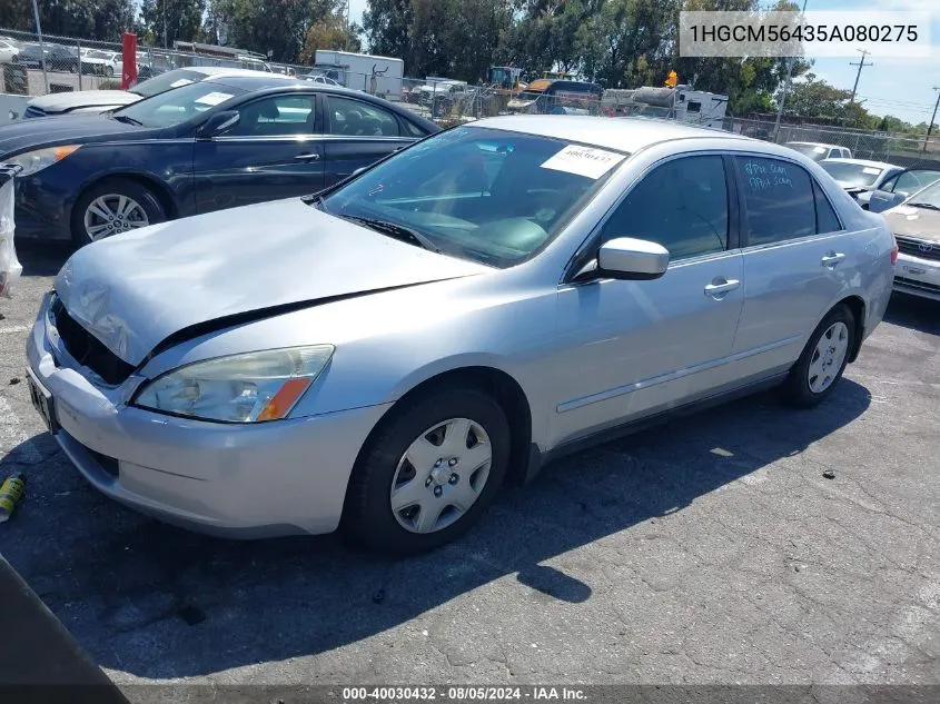 2005 Honda Accord 2.4 Lx VIN: 1HGCM56435A080275 Lot: 40030432