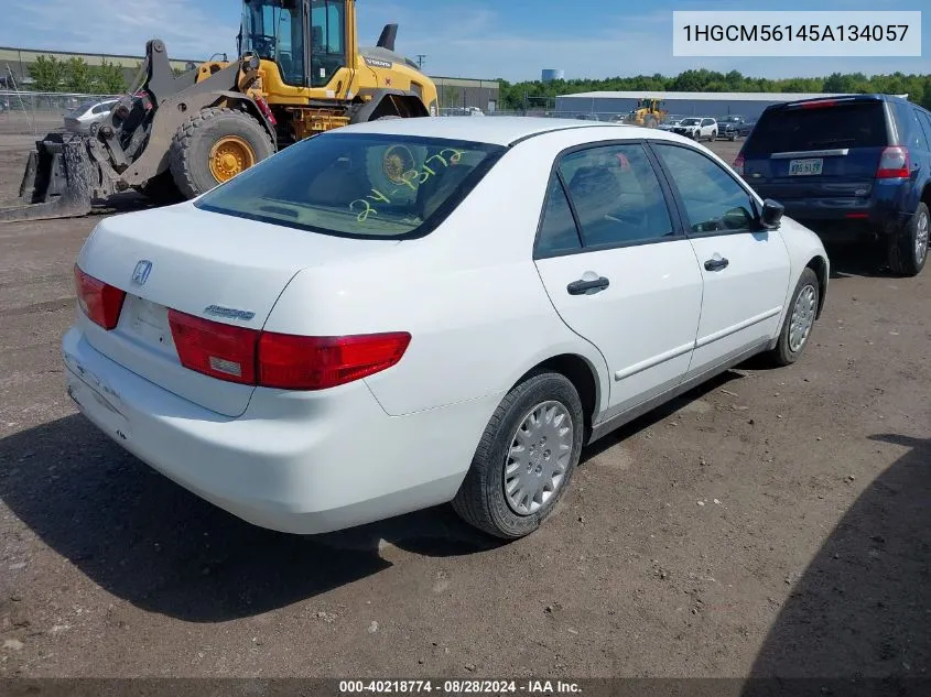 2005 Honda Accord 2.4 Dx VIN: 1HGCM56145A134057 Lot: 40218774