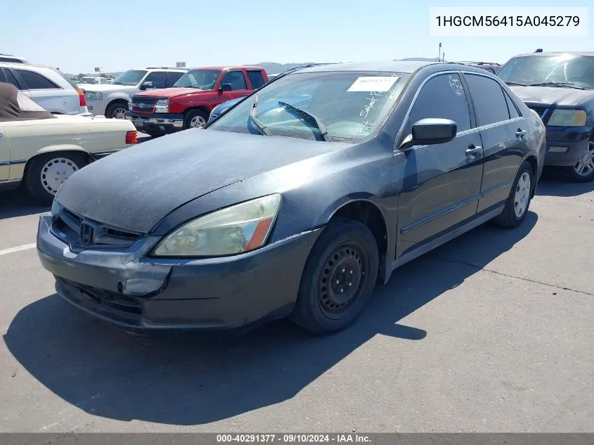 2005 Honda Accord 2.4 Lx VIN: 1HGCM56415A045279 Lot: 40291377