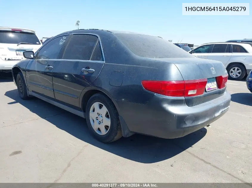 2005 Honda Accord 2.4 Lx VIN: 1HGCM56415A045279 Lot: 40291377