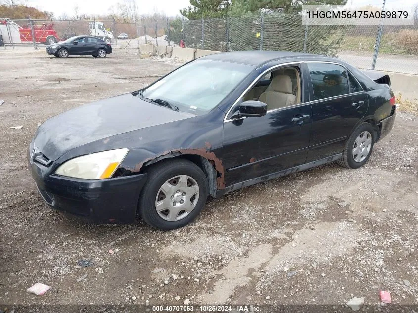 2005 Honda Accord 2.4 Lx VIN: 1HGCM56475A059879 Lot: 40707063