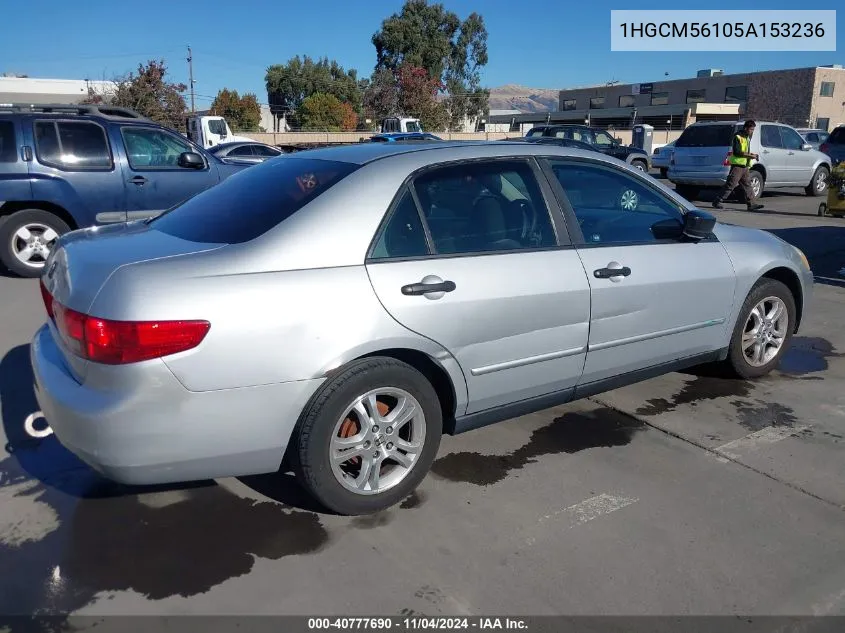 2005 Honda Accord 2.4 Dx VIN: 1HGCM56105A153236 Lot: 40777690