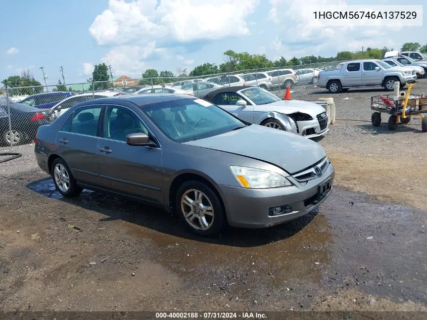 2006 Honda Accord 2.4 Ex VIN: 1HGCM56746A137529 Lot: 40002188